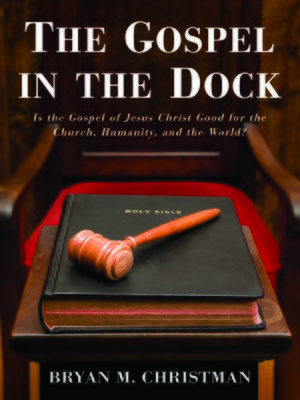 cover image of The Gospel in the Dock